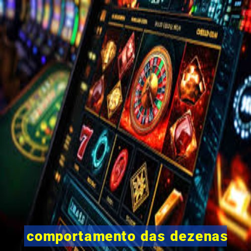 comportamento das dezenas